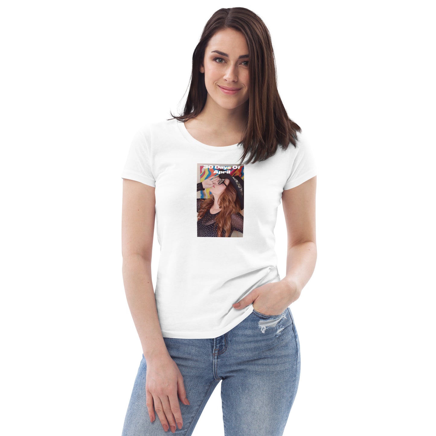 30 Days of April Women's fitted t-shirt