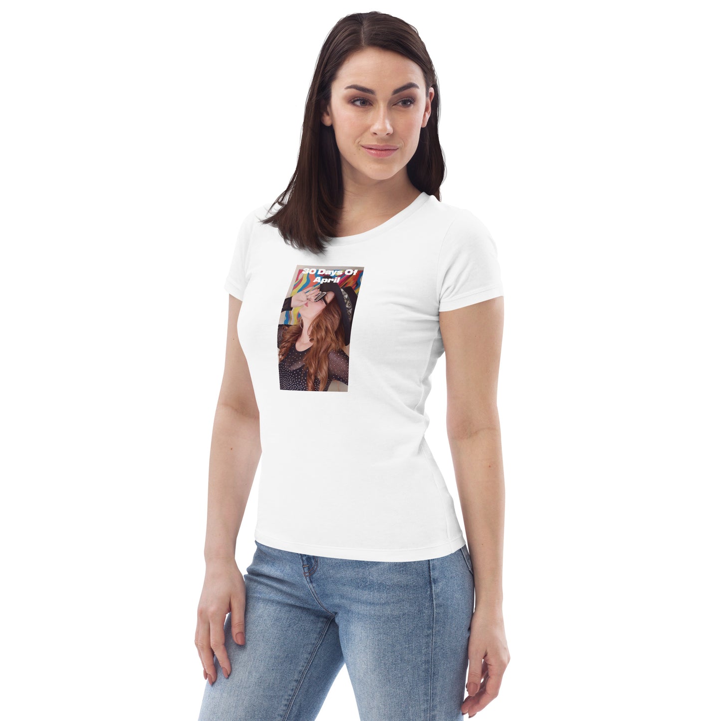 30 Days of April Women's fitted t-shirt