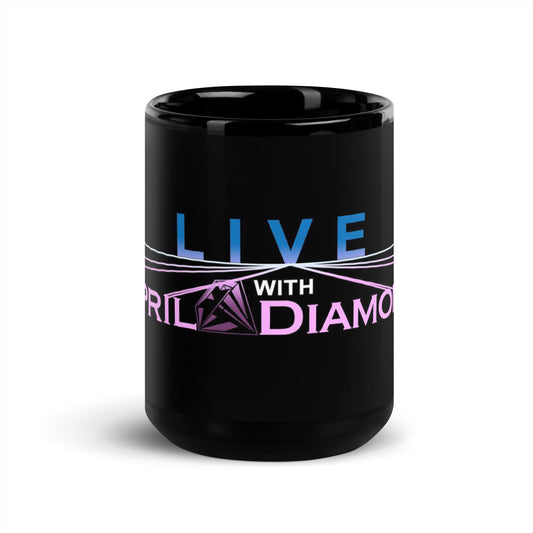 Live With April Diamond Mug