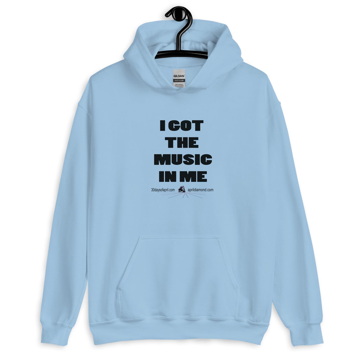 I Got The Music In Me Unisex Hoodie