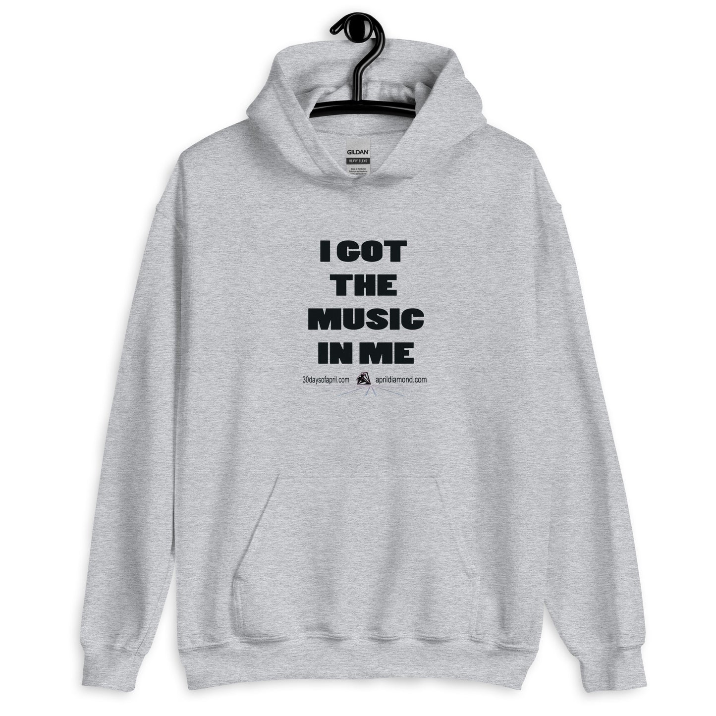 I Got The Music In Me Unisex Hoodie